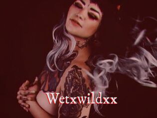Wetxwildxx