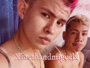 Xbrethandmiguelx