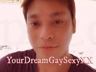 YourDreamGaySexyXX