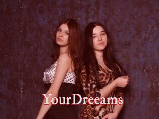 YourDreeams