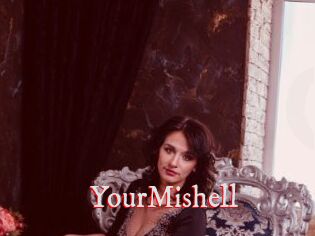 YourMishell