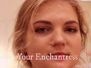 Your_Enchantress