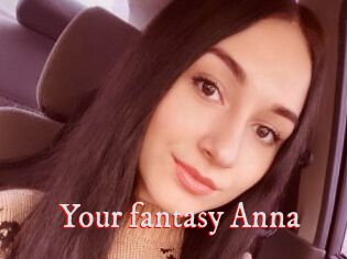 Your_fantasy_Anna
