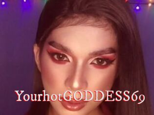YourhotGODDESS69