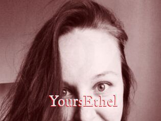 YoursEthel