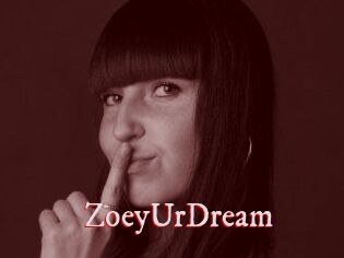 ZoeyUrDream
